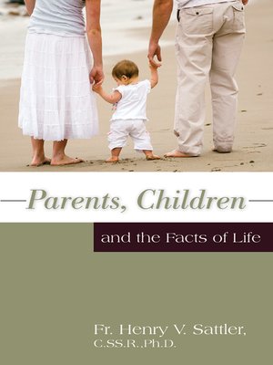 cover image of Parents, Children, and the Facts of Life
